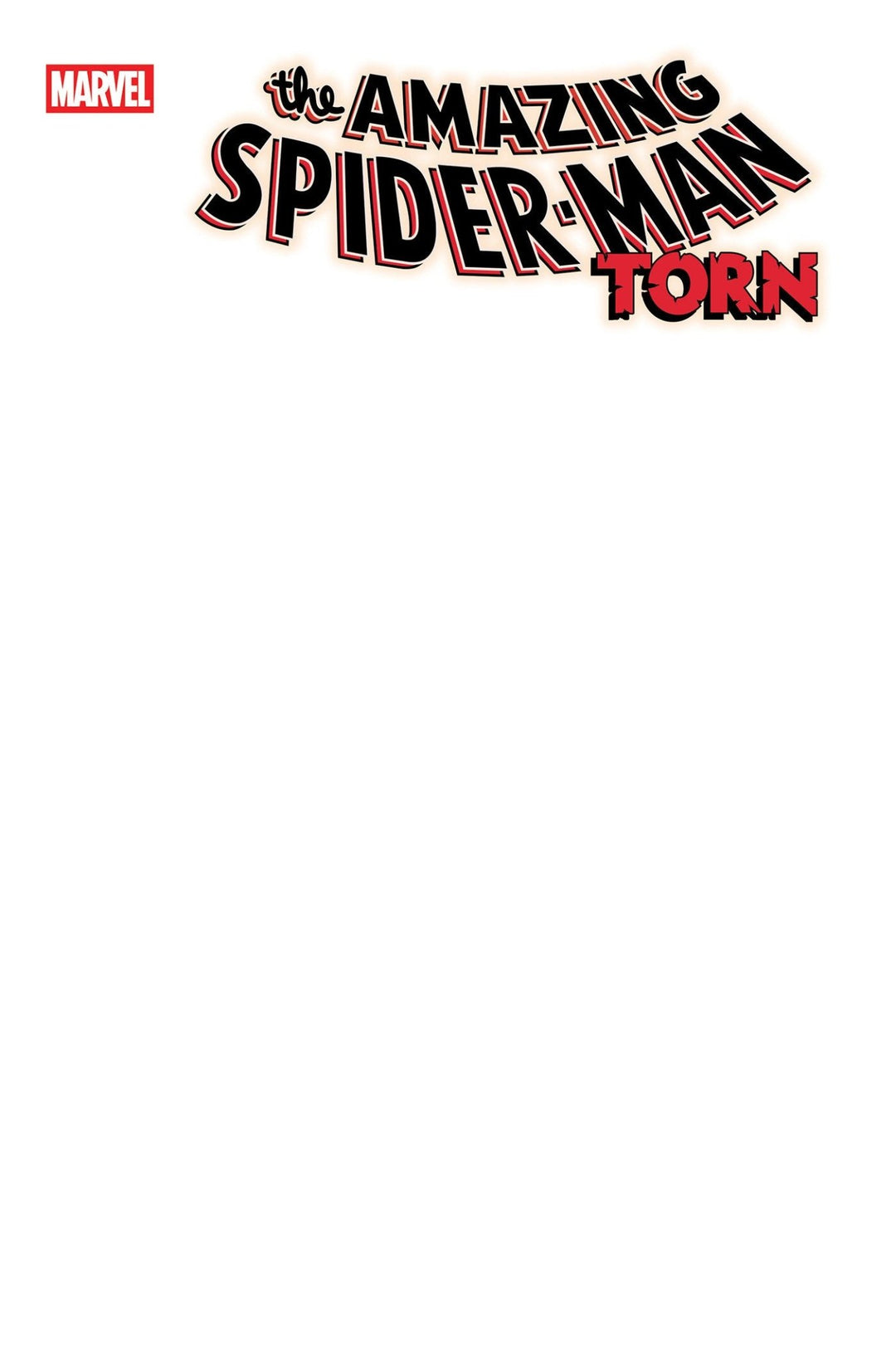 Amazing Spider Man: Torn 1 Blank Cover Variant - gabescaveccc
