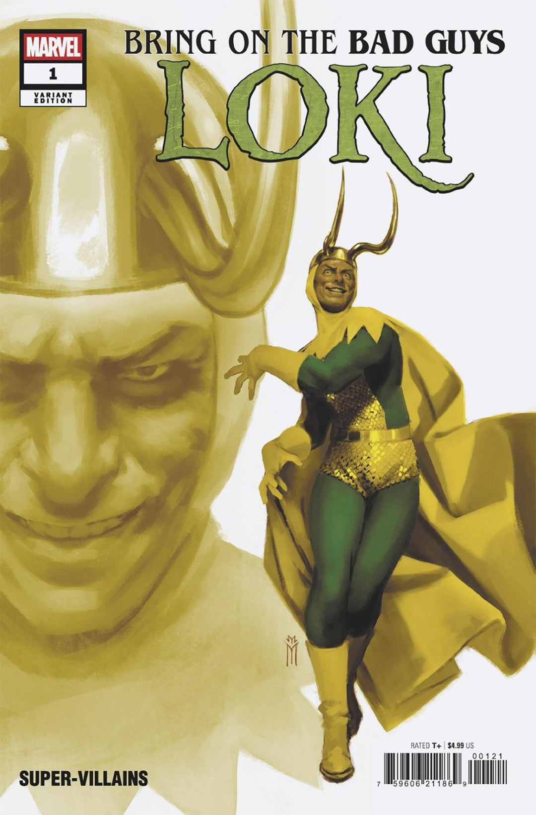 Bring On The Bad Guys: Loki 1 Miguel Mercado Variant - gabescaveccc