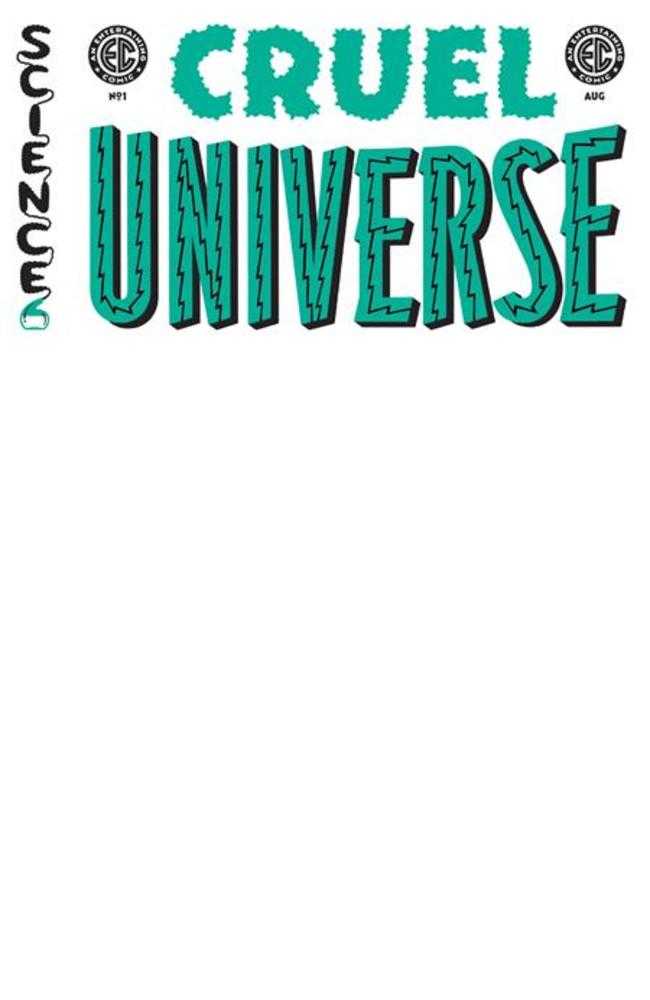 EC Cruel Universe #1 (Of 5) Cover E Blank Variant (Mature) - gabescaveccc