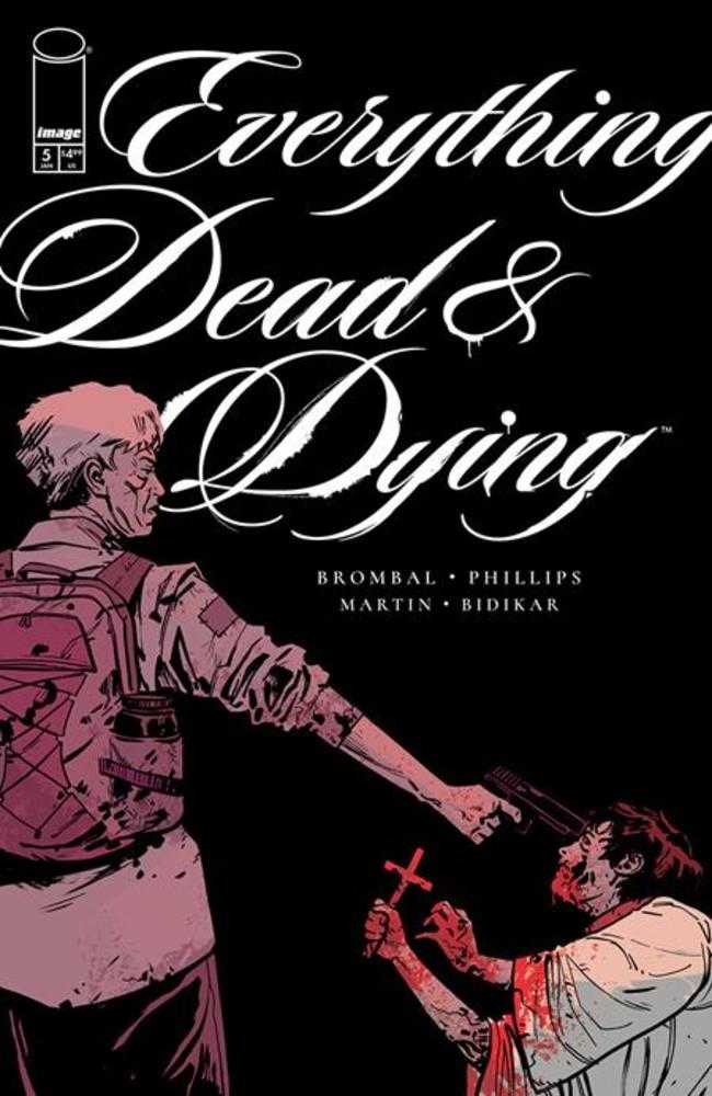 Everything Dead & Dying 5 (Of 5) Cover B Jacob Phillips Gun Variant (Mature) - gabescaveccc
