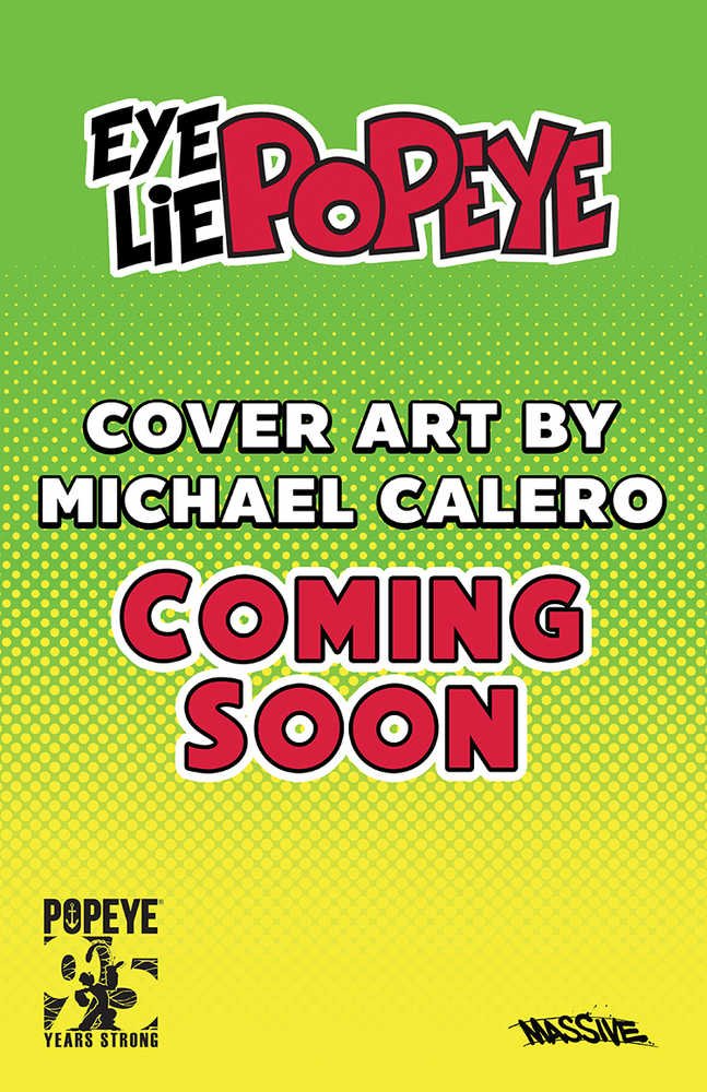 Eye Lie Popeye #1 (Of 5) Cover F Calero Homage - gabescaveccc