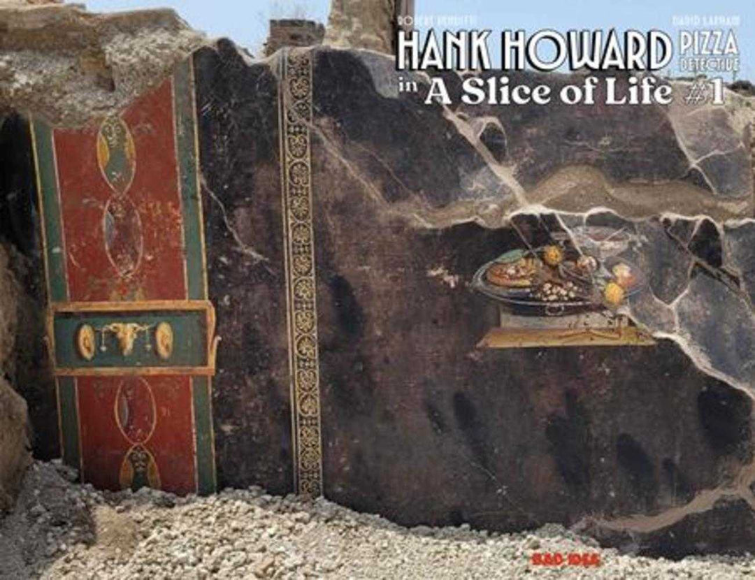 Hank Howard Pizza Detective A Slice Of Life 1 (Of 2) Cover B First Known Pizza Artist Old Masters Variant - gabescaveccc