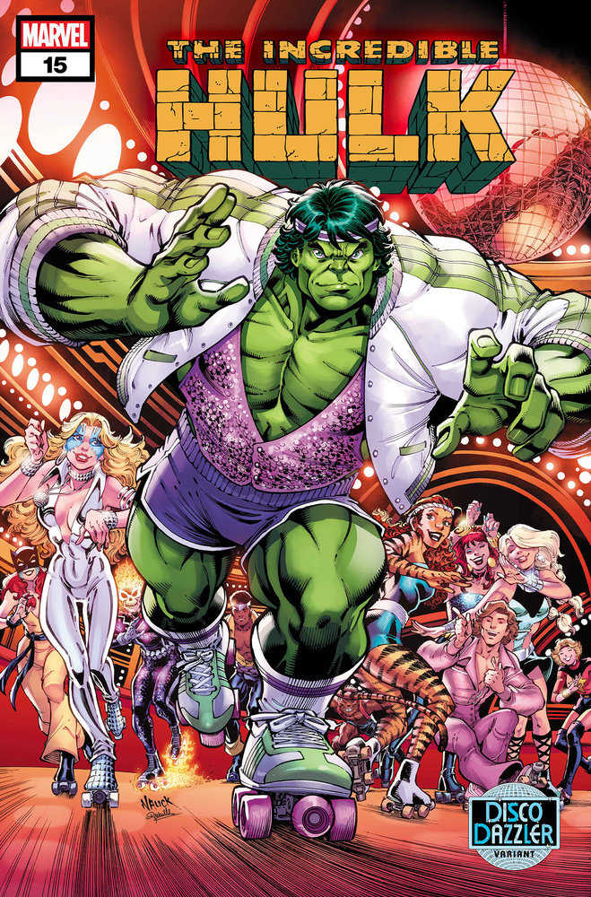 Incredible Hulk #15 Todd Nauck Disco Dazzler Variant - gabescaveccc