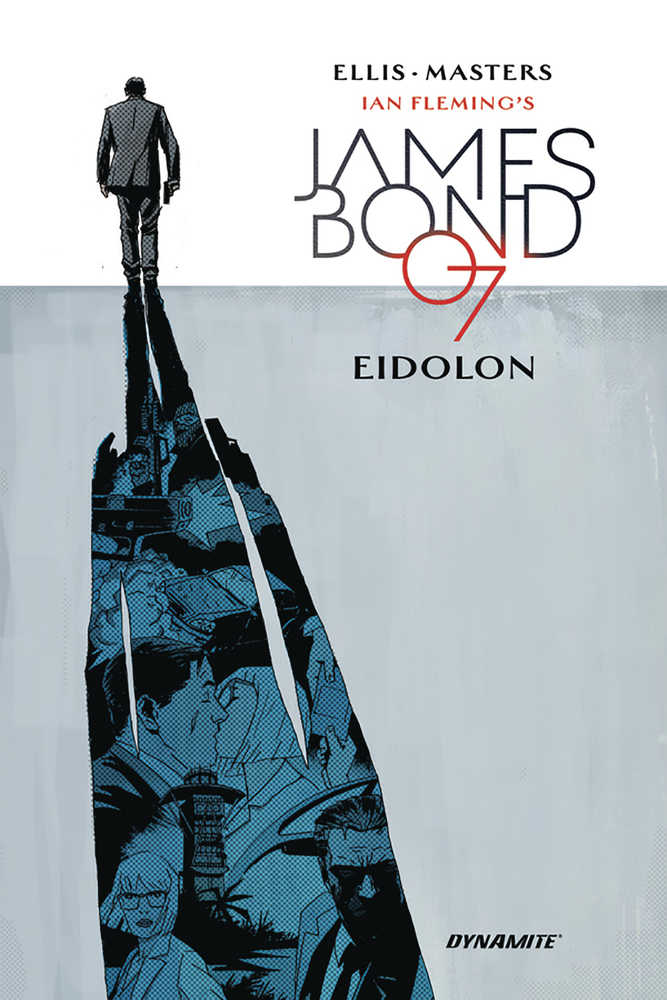 James Bond TPB Volume 02 Eidolon - gabescaveccc