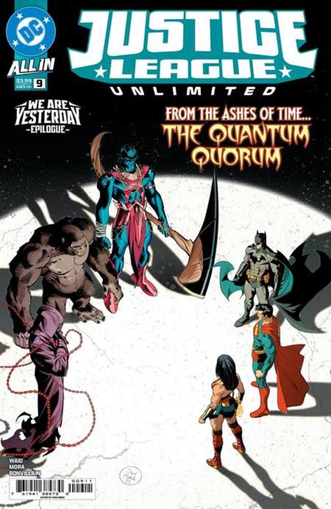 Justice League Unlimited 9 Cover A Dan Mora (We Are Yesterday) - gabescaveccc