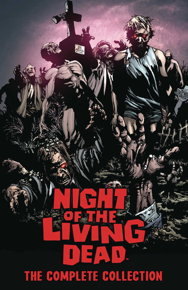 Night Of The Living Dead Complete Collection TPB - gabescaveccc