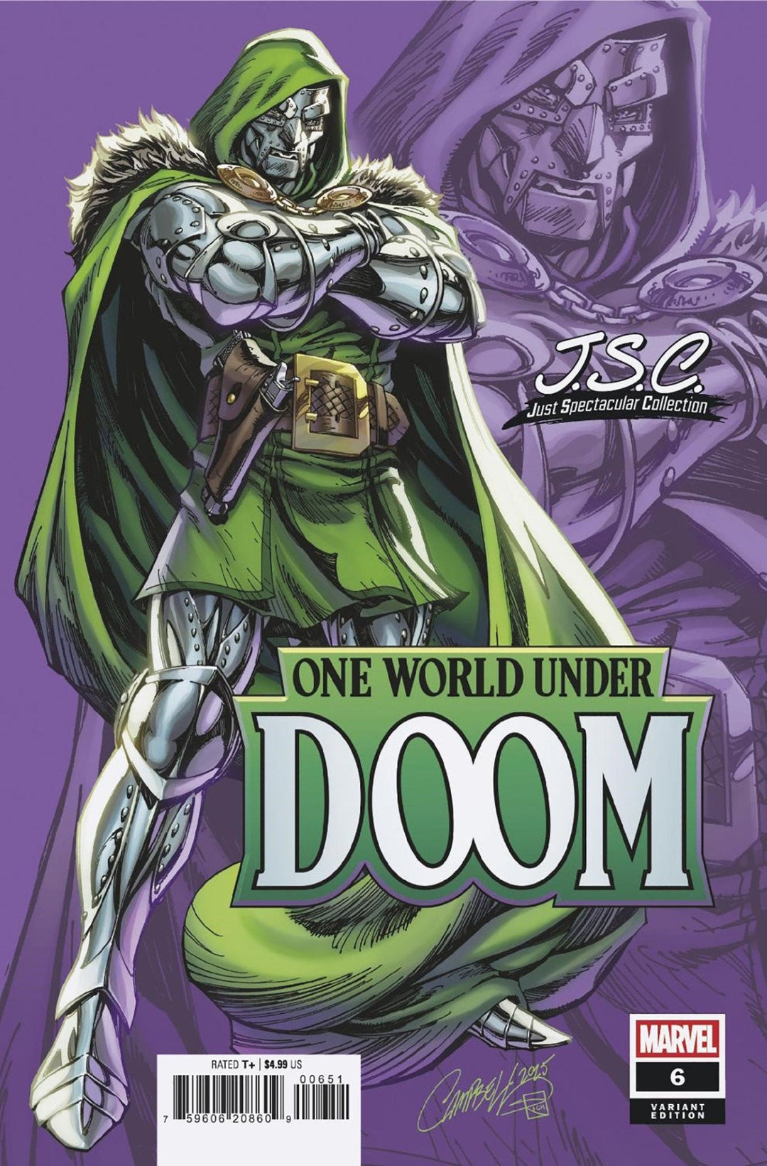 One World Under Doom 6 J. Scott Campbell Just Spectacular Collection Variant - gabescaveccc