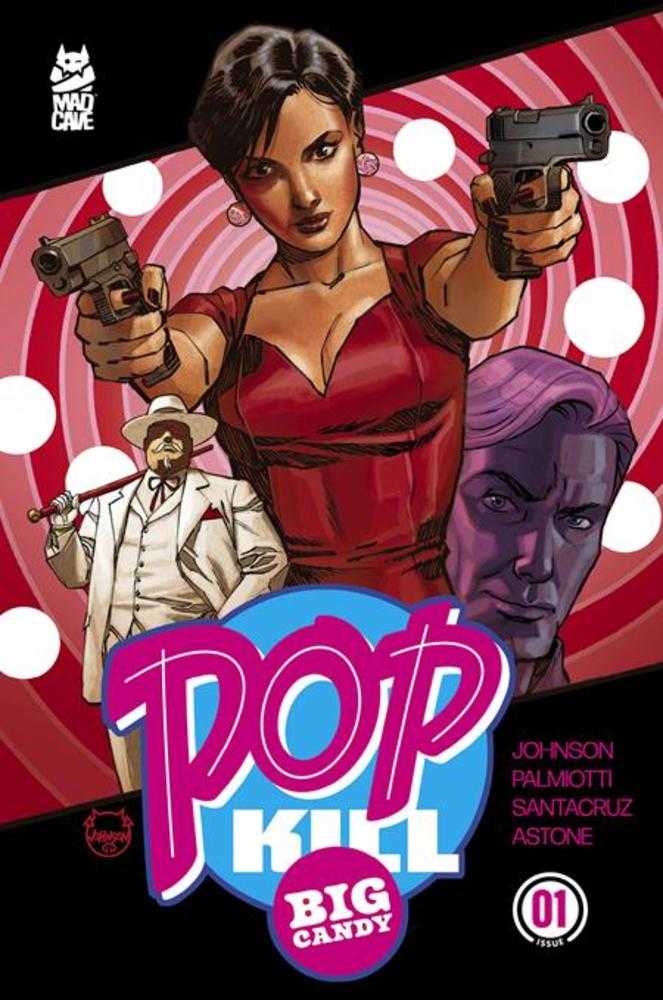 Pop Kill Big Candy #1 (Of 4) Cover A Dave Johnson Cardstock (Mature) - gabescaveccc