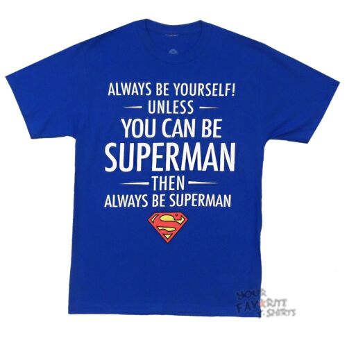 Superman Always Be Superman DC Comics Adult T-Shirt - gabescaveccc