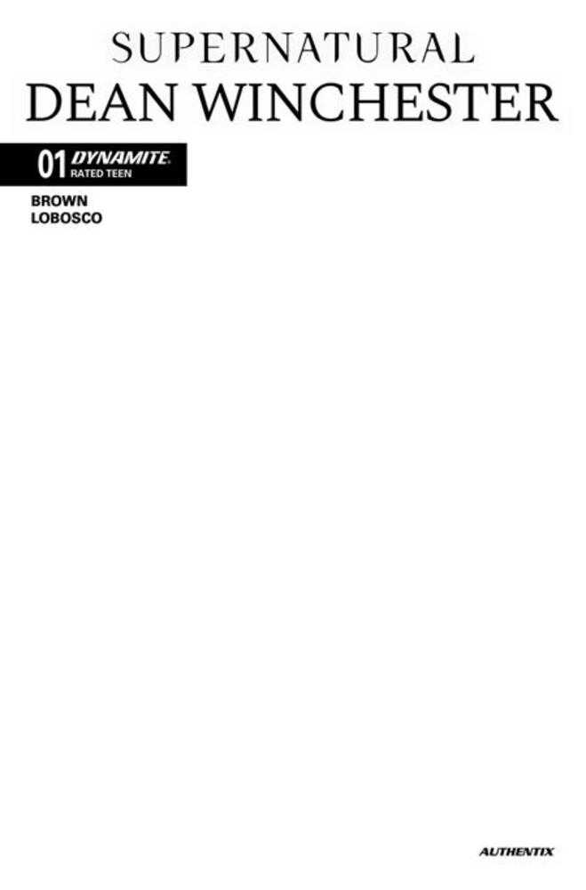 Supernatural Dean Winchester #1 Cover F Blank Authentix Variant - gabescaveccc