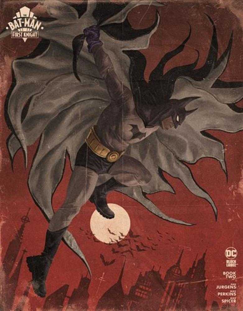 The Bat-Man First Knight #2 (Of 3) Cover B Sebastian Fiumara Variant (Mature) - gabescaveccc