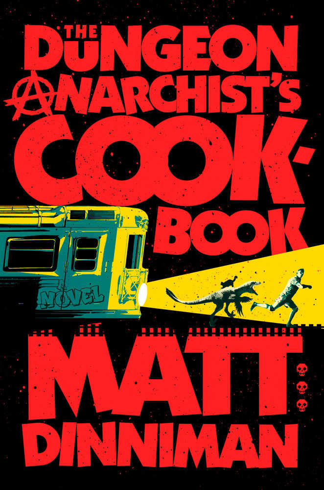 The Dungeon Anarchist's Cookbook - gabescaveccc