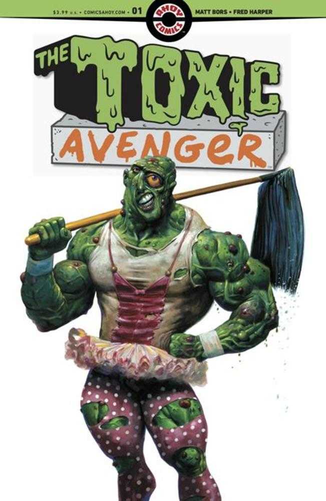 Toxic Avenger #1 (Of 5) Cover A Fred Harper (Mature) - gabescaveccc