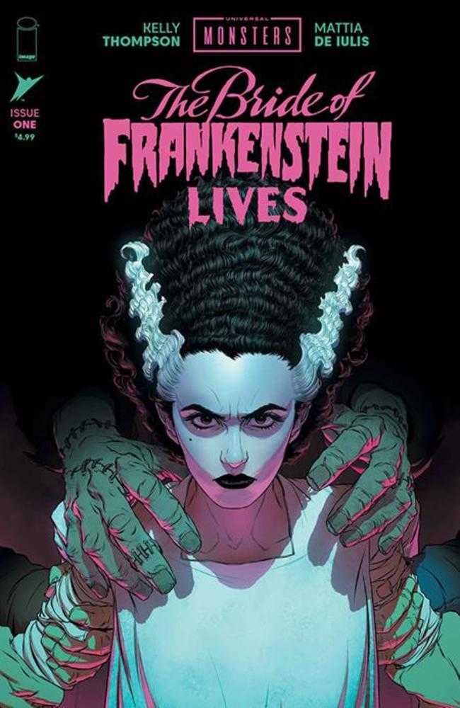 Universal Monsters The Bride Of Frankenstein Lives #1 (Of 4) Cover A Mattia De Iulis - gabescaveccc