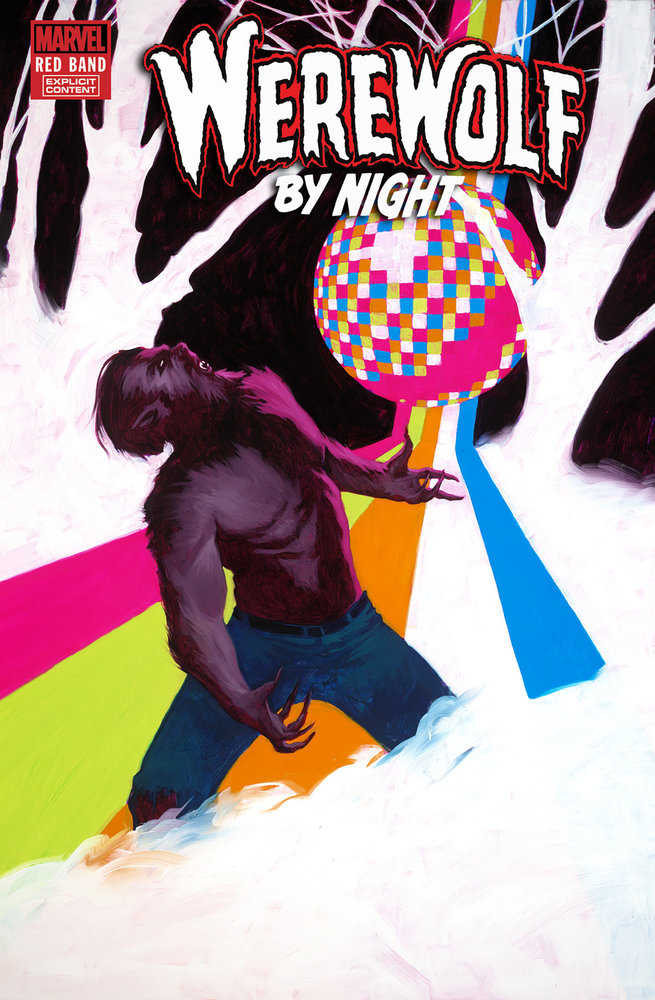 Werewolf By Night: Red Band #1 Jeremy Wilson Disco Dazzler Variant [Polybagged] - gabescaveccc