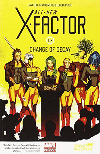 All-New X-Factor : Change of Decay - gabescaveccc