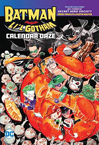 Batman: Li’L Gotham Calendar Daze - gabescaveccc