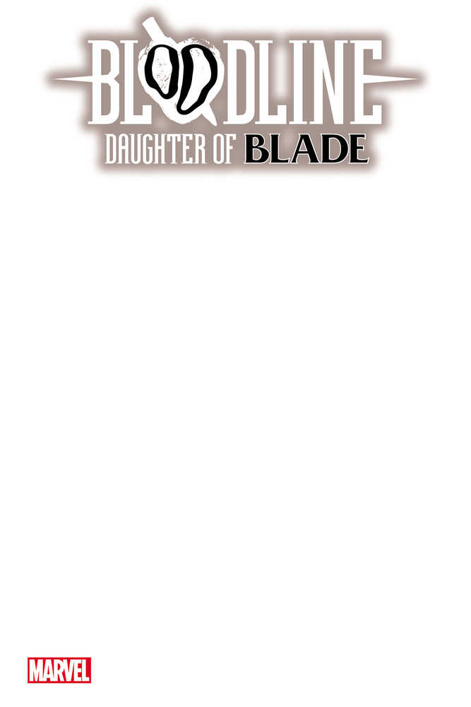 Bloodline Daughter Of Blade #1 Blank Variant - gabescaveccc