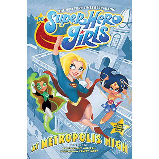 DC Superhero Girls: At Metropolis High - gabescaveccc