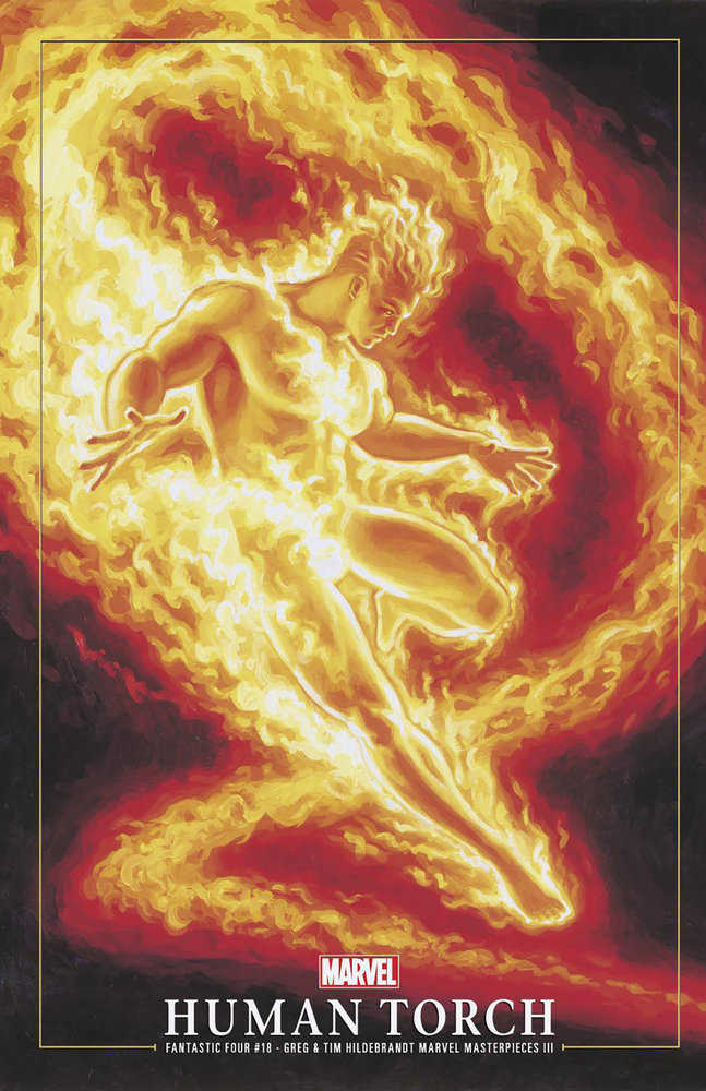 Fantastic Four #18 Greg And Tim Hildebrandt Human Torch Marvel Masterpieces III Variant - gabescaveccc