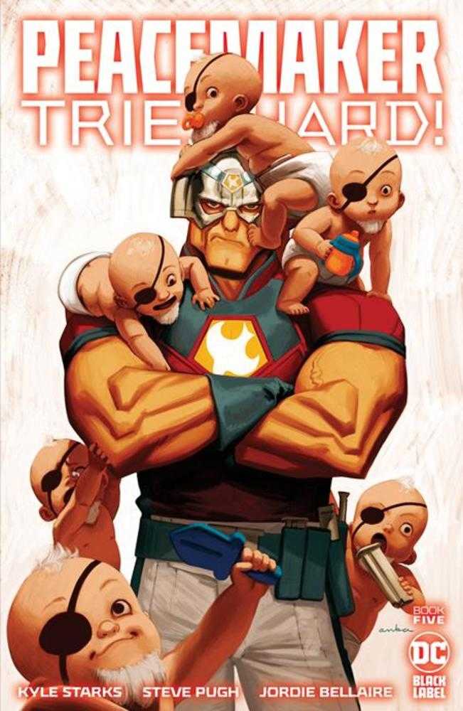 Peacemaker Tries Hard #5 (Of 6) Cover A Kris Anka (Mature) - gabescaveccc