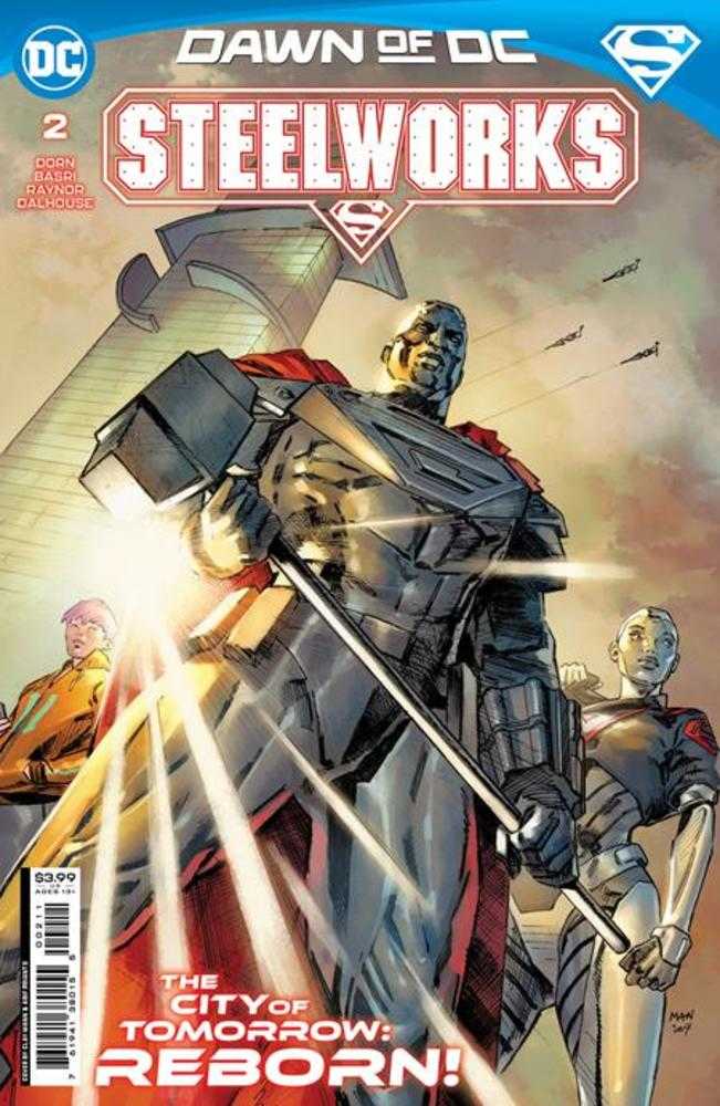 Steelworks #2 (Of 6) Cover A Clay Mann - gabescaveccc