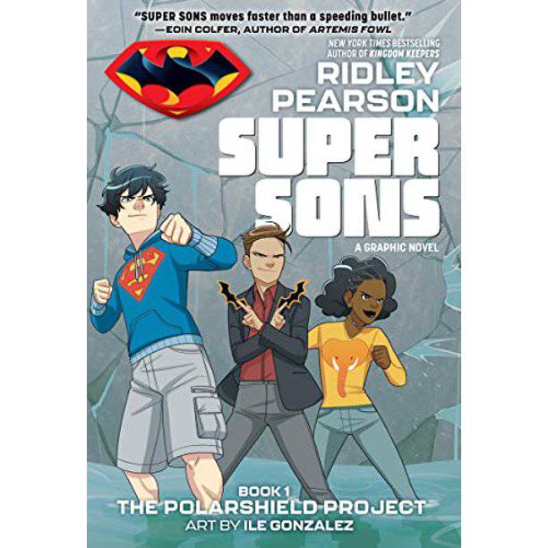 Super Sons (Book 1: The Polarshield Project) - gabescaveccc